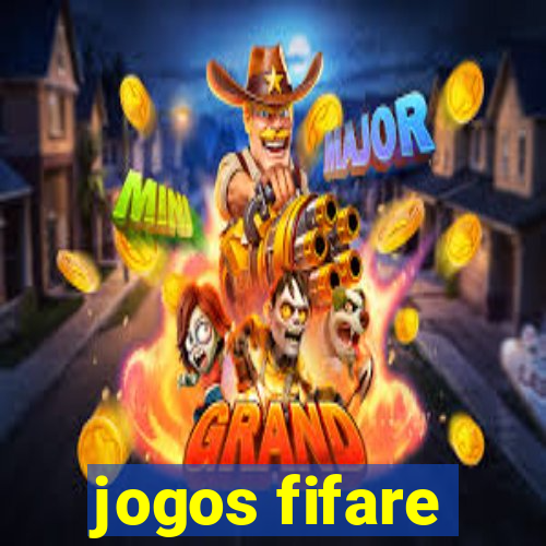 jogos fifare